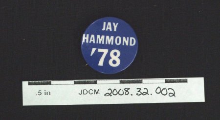 Jay Hammond Campaign Button