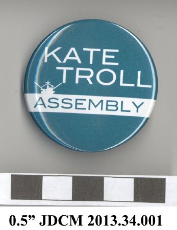 Kate Trol Assembly Campaign Button