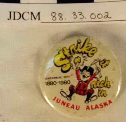 Juneau Centennial Button