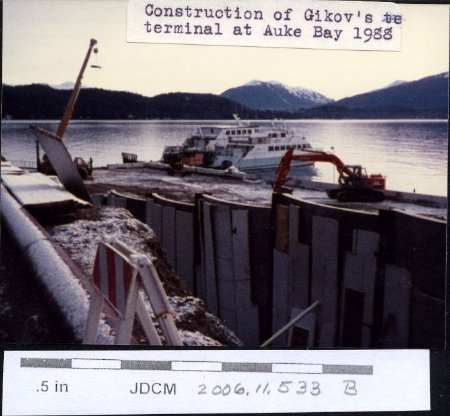 Construction of Gikov's terminal at Auke Bay 1988