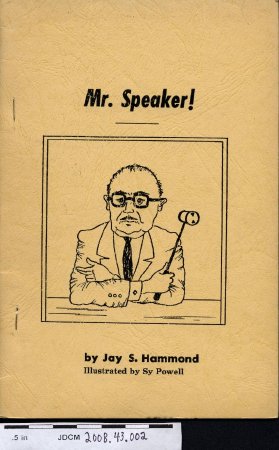 Mr. Speaker! by Jay Hammond