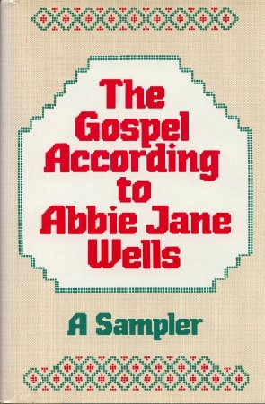 The Gospel/Abbie Jane Wells