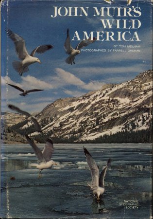 John Muir's Wild America