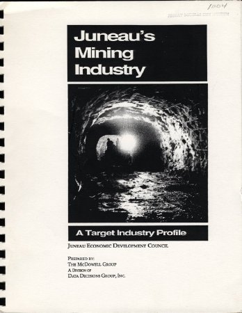 Juneau's Mining Industry