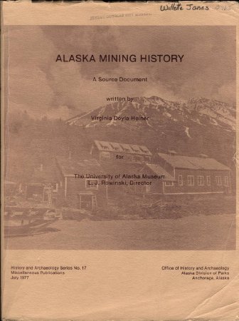 Alaska Mining HIstory