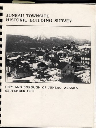 Juneau Townsite Historic ...