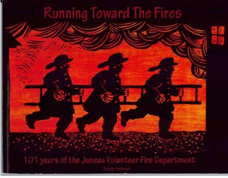 Running Toward the Fires Harbanuk