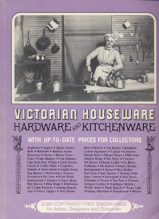 A Price Guide to Victorial Houseware