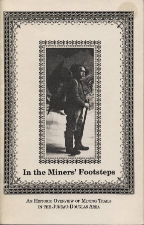 In the Miners' Footsteps