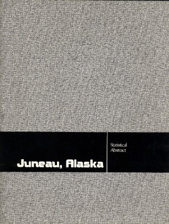 Juneau AK Statistical Abstract