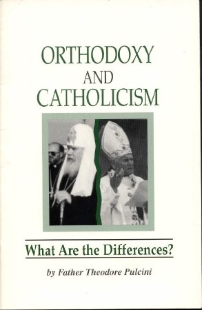 Orthodoxy and Catholocism
