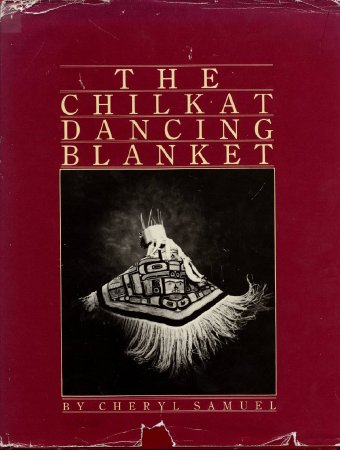 The Chilkat Dancing Blanket