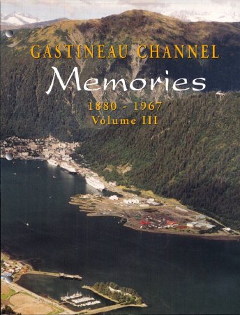 Gastineau Channel Memories III