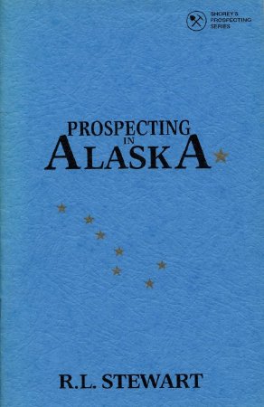Prospecting in Alaska