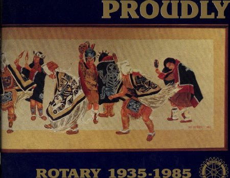 Proudly Rotary 1935- 1985