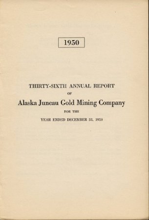 1950 AK Juneau Gold Mining Co.