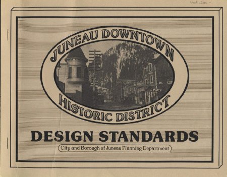 Juneau Historic District Design Standards