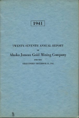 1941 AK Juneau Gold Mining Co.