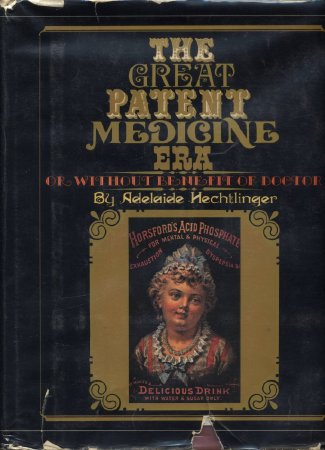The Great Patent Medicine Era