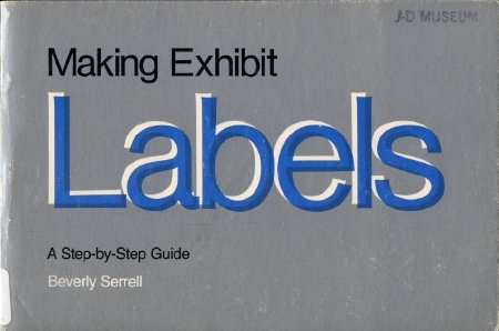Making Exhibit Labels