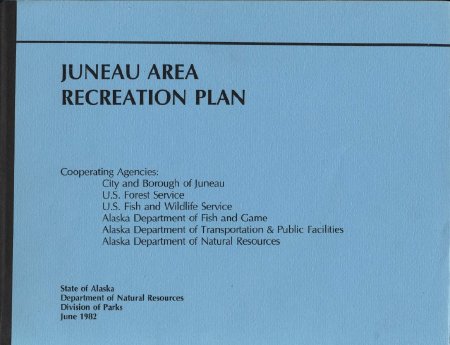 Juneau Area Recreation Plan