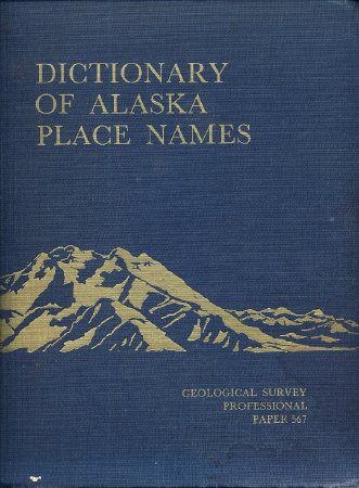 Dictionary of alaska place names