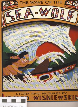 THE WAVE OF THE SEA-WOLF Story and Pictures by David Wisniewski.