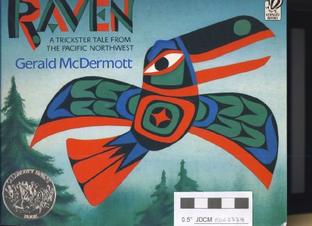RAVEN A TRICKSTER TALE FROM THE PACIFIC NORTHWEST
